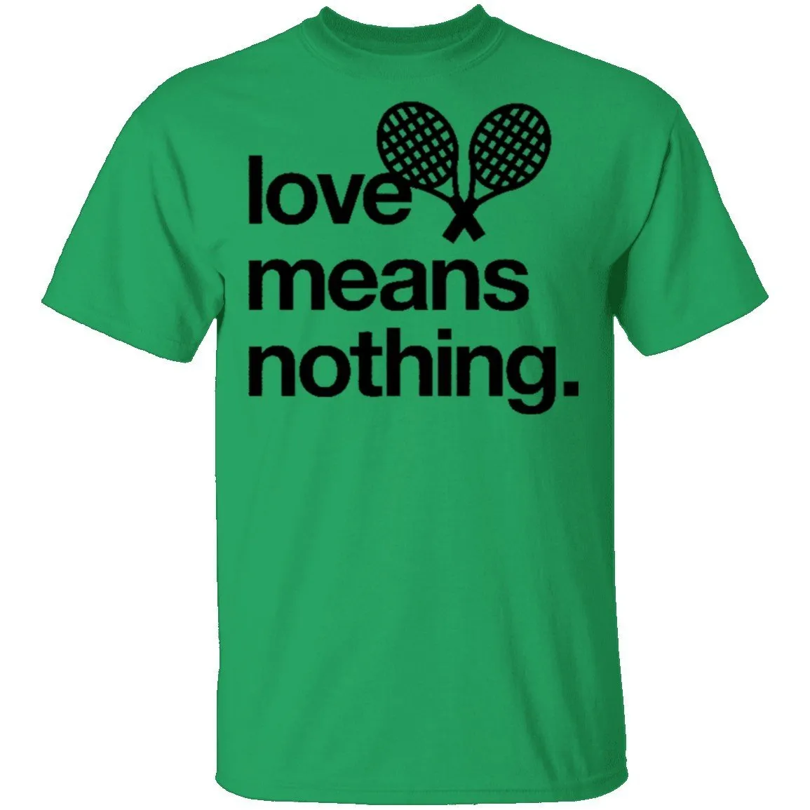 Love Means Nothing Tennis T-Shirt